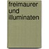 Freimaurer und Illuminaten