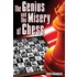 Genius And Misery Of Chess