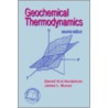 Geochemical Thermodynamics door James L. Munoz