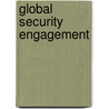 Global Security Engagement by Committee on Strengthening and Expanding the Department of Defense Cooperative Threat Program