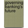 Governing Banking's Future door C. England