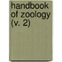 Handbook of Zoology (V. 2)