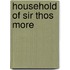 Household Of Sir Thos More