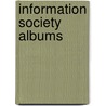 Information Society Albums door Not Available