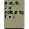 Insects Abc Colouring Book door Viki Woodworth