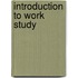 Introduction To Work Study