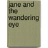 Jane and the Wandering Eye