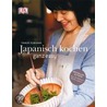 Japanisch kochen ganz easy by Harumi Kurihara