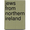 Jews from Northern Ireland door Not Available