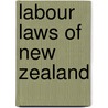 Labour Laws Of New Zealand door New Zealand