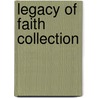 Legacy of Faith Collection door T.L. Osborn