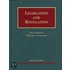 Legislation and Regulation