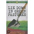 Lie Down In Green Pastures