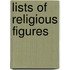 Lists of Religious Figures