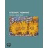 Literary Remains, Volume 2