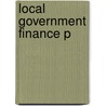 Local Government Finance P door Paul Smoke