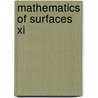 Mathematics Of Surfaces Xi door Russell Martin