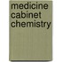 Medicine Cabinet Chemistry