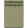 Mediterranean Ecogeography door Harriett Allen