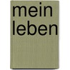 Mein Leben by Peter Hahne