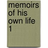 Memoirs Of His Own Life  1 door Tate Wilkinson