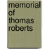 Memorial Of Thomas Roberts