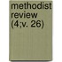 Methodist Review (4;V. 26)