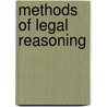 Methods Of Legal Reasoning door Jerzy Stelmach