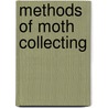 Methods of Moth Collecting door J.H. Bell