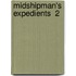 Midshipman's Expedients  2