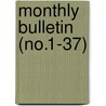 Monthly Bulletin (No.1-37) door Boston Society of Civil Engineers