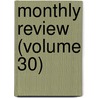 Monthly Review (Volume 30) door Ralph Griffiths