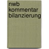 Nwb Kommentar Bilanzierung by Unknown