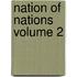 Nation Of Nations Volume 2