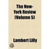 New-York Review (Volume 5)