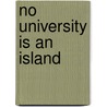 No University Is An Island door Cary Nelson