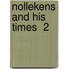 Nollekens And His Times  2 door John Thomas Smith
