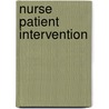 Nurse Patient Intervention door Media Concept
