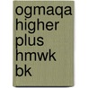 Ogmaqa Higher Plus Hmwk Bk door Plass
