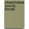 Okeechobee County, Florida door Not Available