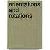 Orientations And Rotations door Adam Morawiec