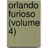 Orlando Furioso (Volume 4)