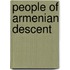 People of Armenian Descent