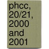 Phcc, 20/21, 2000 and 2001 door Hugh Fogarty
