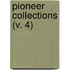 Pioneer Collections (V. 4)
