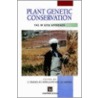 Plant Genetic Conservation door Nigel Maxted