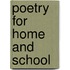 Poetry For Home And School