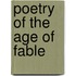 Poetry Of The Age Of Fable