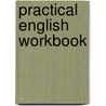 Practical English Workbook door Watkins
