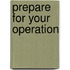Prepare For Your Operation